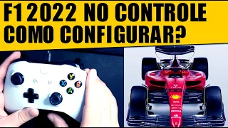 F1 2022 | COMO CONFIGURAR PARA O JOYSTICK?  [Detalhado]