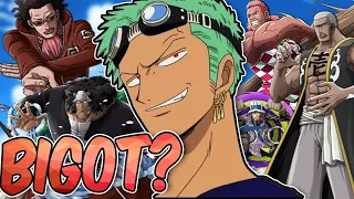 ZORO Is A Racist CONFIRMIED??!!!