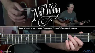 Neil Young - The Needle and the Damage Done Guitar Lesson