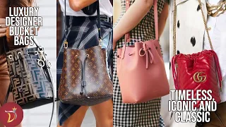 7 GREAT DESIGNER BUCKET BAG To Consider For Your Collection