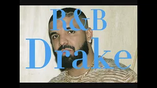 Drake R&B music✌️