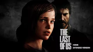 The Last of Us OST - Home - Extended Version