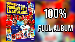 Merlin's Topps Full Sticker Album Premier League 2016 100% COMPLETE, LLENO, COMPLETO, ЗАПОЛНЕННЫЙ