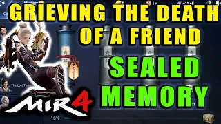 MIR4 - Grieving the Death of a Friend - Sealed Memory Guide! Mystery Scroll Walkthrough!