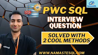 PWC SQL Interview Question for a Data Analyst Position | SQL For Analytics