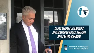 Court refuses Jon Apted's application to cross-examine Aiyaz Sayed-Khaiyum | 01/09/2022