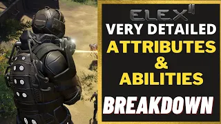 Elex 2 - Complete Attributes & Abilities Breakdown