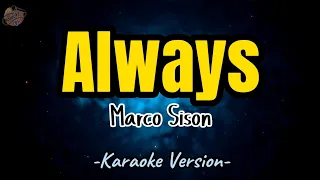 Always by Marco Sison | Karaoke Version | Instrumental