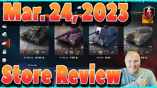 What to Buy in Store March 24, 2023 - WOT Blitz  | Littlefinger on World of Tanks Blitz