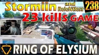Stormiin & ReleNtless | 23 kills | ROE (Ring of Elysium) | G238