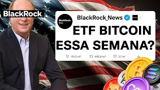 ETF BITCOIN PODE SAIR ESSA SEMANA? COMEÇOU A ALTCOIN SEASON?