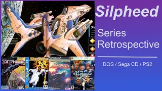 Silpheed: Series Retrospective (DOS, Sega CD, PS2)