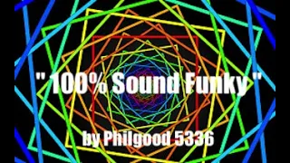 Funky Disco House " 100% Sound Funky " Original Mix by Philgood 5336