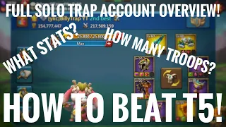 FULL TITAN SOLO TRAP COMP OVERVIEW! - WHAT DO YOU NEED TO BEAT T5 TITANS!? - Lords Mobile Solo Trap