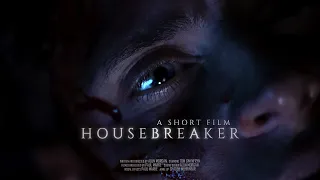 Housebreaker - Short Horror Film | Sony A7SIII
