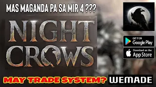 NEW FREE TO PLAY PLAY TO EARN UNDER NG WEMIX - NIGHT CROWS | MAS OK PA SA MIR 4 ???