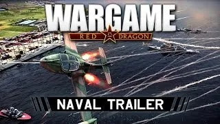 Wargame Red Dragon: Naval Trailer