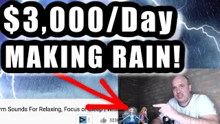 Post Rain Videos & Make $3,000/Day On YouTube - COMPLETE TUTORIAL (Make Money Online)