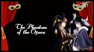 servamp | lawless & licht } [the phantom of the opera]