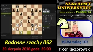 Szachowy Uniwersytet – Radosne szachy.RS052.