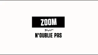 Dévotion - Zoom sur "N'oublie Pas"