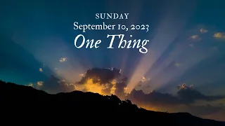 September 10, 2023 Worship Service