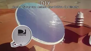 Cocina solar parabolica con antena de direct tv