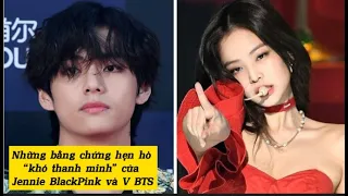 Những bằng chứng hẹn hò “khó thanh minh” của Jennie BlackPink và V BTS