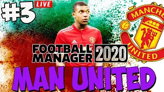 Man United | FM 20 | #3 | HOW TO SIGN MBAPPE! UPDATE!