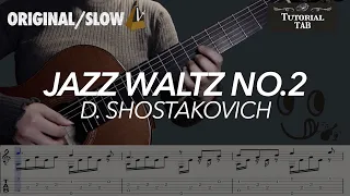 Jazz Waltz No.2 - D. Shostakovich (Fingerstyle Tutorial with TAB)