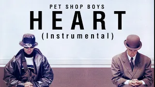 Pet Shop Boys - Heart (Instrumental Album Version) (1987) [UNRELEASED]