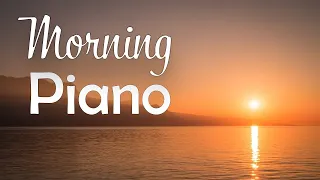 Buenos días música PIANO - Hermosa música para piano para despertar y obtener energía positiva