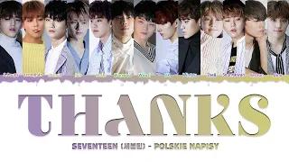 [POLSKIE NAPISY] SEVENTEEN (세븐틴) - Thanks