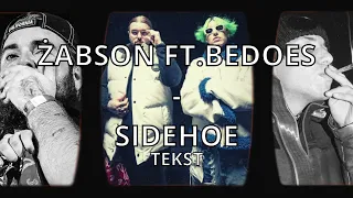 Żabson - Sidehoe feat. Bedoes | TEKST