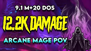 9.1 M+20 DOS Arcane Mage DPS POV 12.2K OVERALL Mythic+ Shadowlands