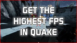 Quake Champions Guide #0—The Best Settings For Maximum FPS Boost