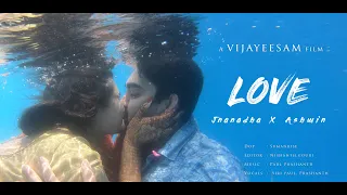 "Love " Ft. Ashwin + Jnanadha Wedding Film | VijayEesam Film | In-house Original Music