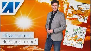 Brutaler Hitzesommer mit 40 °C oder typisch mitteleuropäisch? Was hat der US-Wetterdienst NOAA vor?