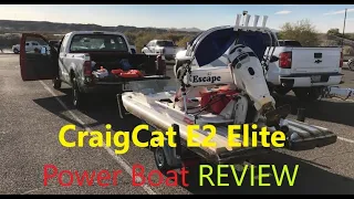 CraigCat E2 Elite 2018 Review  | Compact Power Boats |  DIY in 4D TESTED