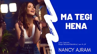 Nancy Ajram Ma Tegi Hena Live Concert May 26 2020
