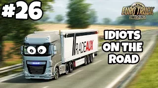 Euro Truck Simulator 2 Multiplayer: IDIOTS on the Road | Random & Funny Moments | #26