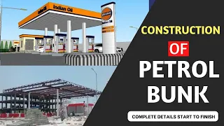 10 - Steps for Petrol Bunk construction Step by Step l Complete Details Start to Finish l [ 2022 ]