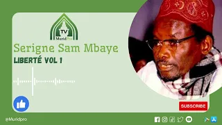 Waxtaan Serigne Sam Mbaye   Liberté VOL1