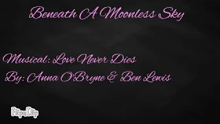 Beneath a Moonless Sky (Love Never Dies)- LYRICS