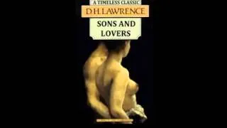 Sons and Lovers - D.H.Lawrence - chapter 7 - unabridged audiobook