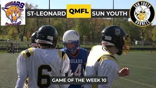 Week 9 Game of the Week - Sun Youth Vs St-Leonard - East End CUP