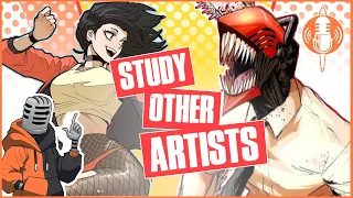 HOW TO STUDY OTHER ARTISTS | Artcast #3