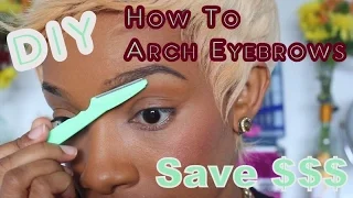 How to Arch Your Eyebrows Using An Eyebrow Razor- Updated
