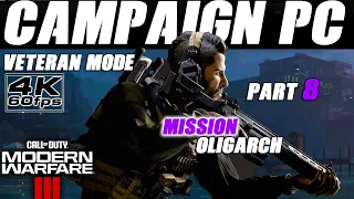 Modern Warfare III Veteran Campaign Oligarch| 4k 60fps RTX 4080