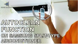 SAMSUNG SPLIT TYPE AIRCONDITIONER AUTOCLEAN FUNCTION